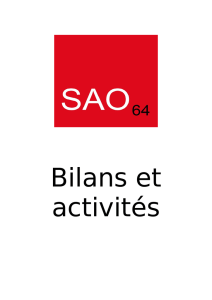 bilans et activités depuis la création de la section - SAO 64
