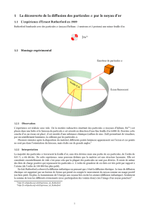 1 La découverte de la diffusion des particules α par le noyau d`or