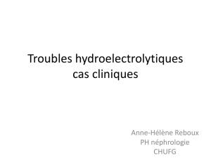 Troubles hydroelectrolytiques cas cliniques