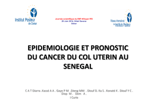 Epidémiologie et pronostic du cancer du col utérin au Sénégal