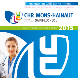 Téléchargez la brochure d`accueil patient du CHR Mons