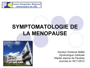 SYMPTOMATOLOGIE DE LA MENOPAUSE