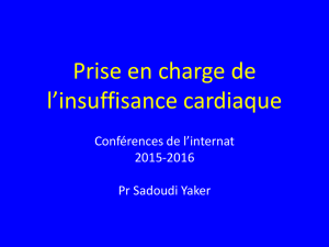 Prise en charge de l`insuffisance cardiaque - ceil@univ