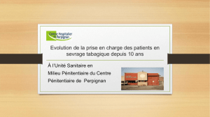 Evolution de la prise en charge des patients en sevrage tabagique