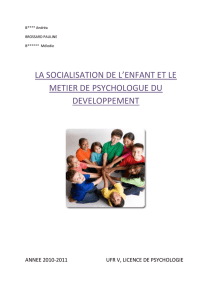 la socialisation de l`enfant et le metier de psychologue du