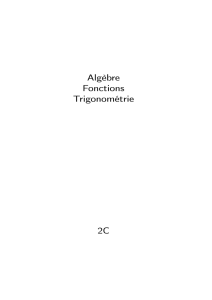 Algèbre Fonctions Trigonométrie 2C