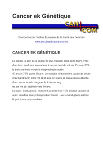 Cancer ek Génétique - European Institute of Women`s Health
