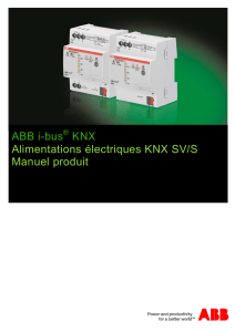 ABB i-bus KNX Alimentations électriques KNX SV/S Manuel produit