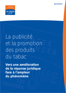 La publicité et la promotion des produits du tabac