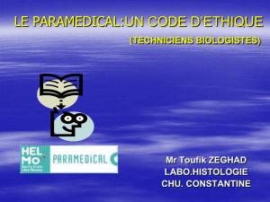 le paramedical: un code d`ethique (techniciens