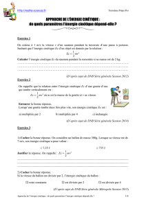Exercices Approche de l`énergie cinétique : de quels paramètres l