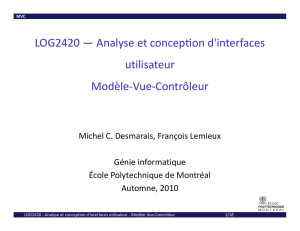 LOG2420 Analyse et concepon d`interfaces LOG2420 — Analyse et