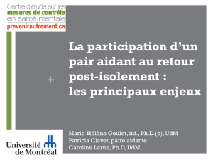 La participation d`un pair aidant au retour post-isolement