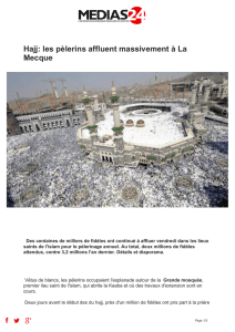 Hajj: les pèlerins affluent massivement à La Mecque