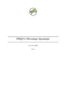 PHQ711 Mécanique Quantique