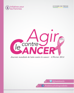 Dossier Presse_Agir Contre le Cancer