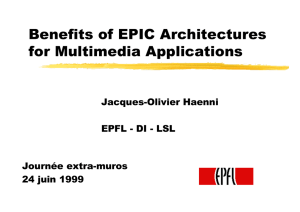 Benefits of EPIC Architectures for Multimedia Applications