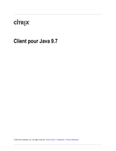 Client pour Java 9.7 - Citrix Product Documentation