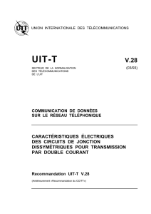 UIT-T Rec. V.28 (03/93) Caractéristiques électriques des circuits de