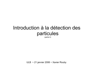 Introduction à la détections des particules
