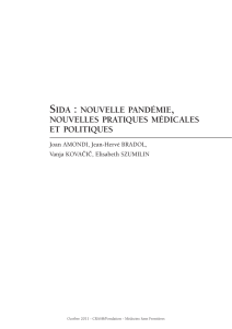 sida : nouvelle pandémie, nouvelles pratiques médicales et politiques