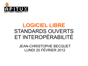 logiciel libre standards ouverts et interopérabilité