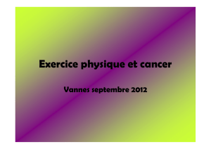 Exercice physique et cancer