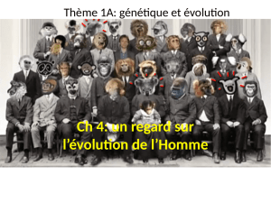 Thème 1A: génétique et évolution