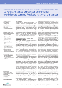 expériences comme Registre national du cancer