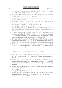 Algèbre linéaire: généralités 1. E = C(R,R) . Pour tout entier n, on dé