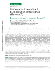 Dermatomyosite secondaire à l`administration de trastuzumab