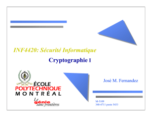 INF4420: Sécurité Informatique Cryptographie I