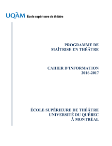 programme de maîtrise en théâtre cahier d`information 2016