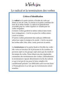 Le radical et la terminaison des verbes