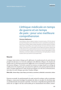 L`éthique médicale en temps de guerre et en temps de paix : pour