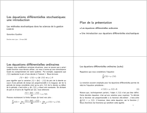 Les équations différentielles stochastiques: une introduction Plan de