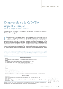 Diagnostic de la C/DVDA : aspect clinique