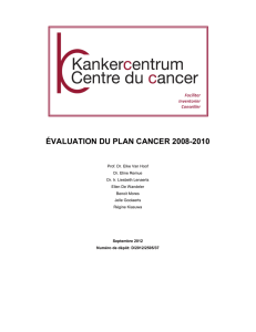 évaluation du plan cancer 2008-2010 - Scientific Institute of Public