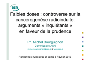 Faibles doses : controverse sur la cancérogenèse radioinduite