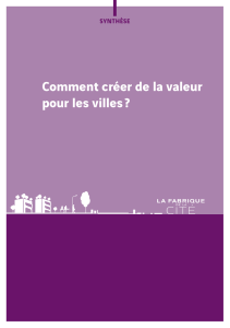 Comment cr&eacute;er de la valeur pour les villes