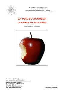 La voie du bonheur, le bonheur est de ce monde