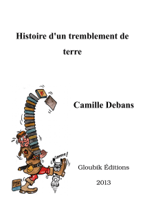 Histoire d`un tremblement de terre Camille Debans
