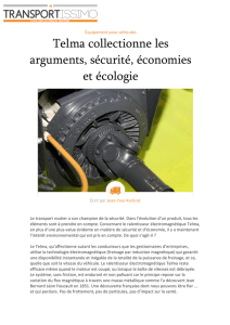 Telma collectionne les arguments, sécurité, économies et écologie