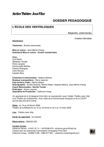 dossier pedagogique - Atelier Théâtre Jean Vilar