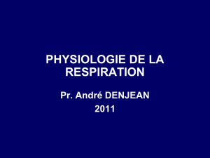 Physiologie de la Respiration - P2 Bichat 2010-2011