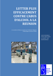 LUTTER PLUS EFFICACEMENT CONTRE L`ABUS D`ALCOOL A LA
