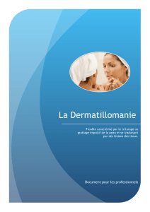 La Dermatillomanie - Dermatillomanie France