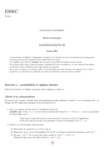 MATHEMATIQUES III Exercice 1 : probabilités et algCbre linéaire