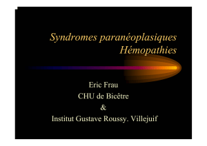 Syndromes paranéoplasiques Hémopathies