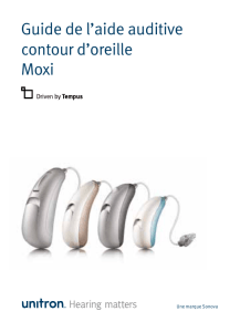 Guide de l`aide auditive contour d`oreille Moxi